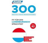 Jackie Weber-Messerich – 300 tests luxemburgisch – Assimil