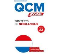 300 tests néerlandais - niveau a2