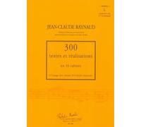 300 textes et réalisations cahier 1 (textes) --- Formation Musicale