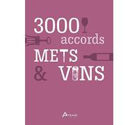 3000 accords, mets et vins