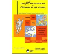 3000 mots essentiels de l'economie et aff - EDITIONS ESKA - Eska - broché - Dictionnaire et encyclopédie