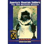 3004: America's Mountain Soldiers: The 10th Mountain Division3004