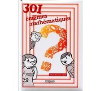 301 énigmes mathématiques