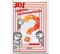 301 énigmes mathématiques - Marie Agrell - Eyrolles - broché - Livre-jeu