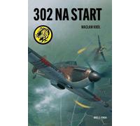 302 au départ - Wacław Król (Buch auf Polnisch)