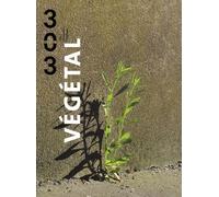 303 Arts Recherches Créations N° 103/2008 - Végétal