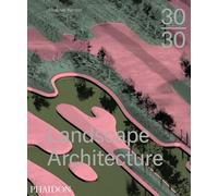 3030 CONTEMPORARY LANDSCAPE ARCHITECTURE (0000)