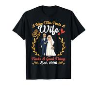 30e Anniversaire de Mariage Est 1996 Man Finds Wife Good Thing T-Shirt