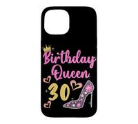 30e Anniversaire Reine 30 Ans Trente Coque pour iPhone 15