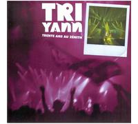Tri Yann - 30eme Anniversaire Au Zenith