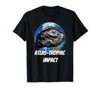31/Atlas Earth, Atlas-Trophic Funny Solar Comet Asteroid T-Shirt