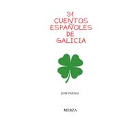 31 Cuentos Españoles De Galicia: Merza
