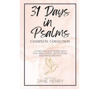 31 Days in Psalms Complete Collection: A Christian Devotional with Daily Bible Verses, Reflections, and Prayer Prompts