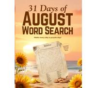 31 Days of August Word Search: Make Every Day a Puzzle Day