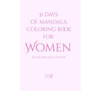 31 Days of Mandala Coloring Book for Women