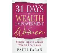 31 Days Of Wealth Empowerment For Women