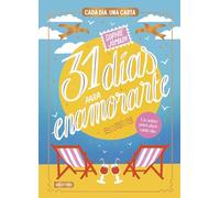 31 días para enamorarte: Cada día, una carta