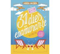 31 dies per enamorar-te: Cada dia, una carta