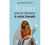 31 Jours Pour Se Consacrer À Joseph