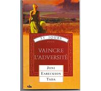 31 jours pour vaincre l'adversité