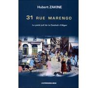 31 rue marengo - Hubert Zakine - Presses Du Midi - broché - Roman