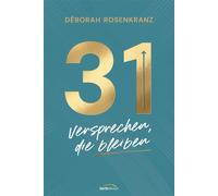 31 - Versprechen, die bleiben - Déborah Rosenkranz - Gerth Medien - ebook (ePub) - Livre