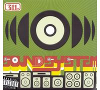 311 (Three Eleven) - Soundsystem