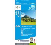 IGN – 3137OT Die – Crest – PNR du Vercors – Échelle 1:25 000 – Broché
