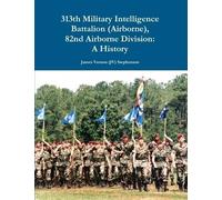 313th Military Intelligence Battalion (Airborne), 82nd Airborne Division