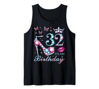 32 C'est Mon Anniversaire 32 Ans C'est ma 32e fête d'anniversaire Débardeur