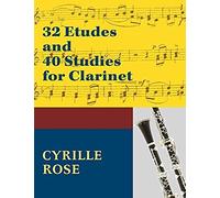 32 Etudes And 40 Studies For Clarinet