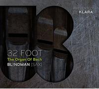 32 Foot - The Organ of Bach