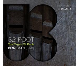 32 Foot - the Organ of Bach