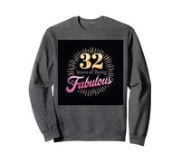 32 Years of Being Fabulous Cadeau d'anniversaire Sweatshirt, Unisexe pour Adultes, Chiné Foncé, S