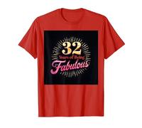 32 Years of Being Fabulous Cadeau d'anniversaire T-Shirt, Homme, Rouge, XXL