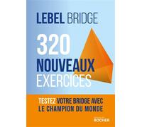 320 nouveaux exercices Michel Lebel (Auteur)
