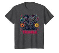 33 and Still Causing Trouble Cadeau d'anniversaire Humour T-Shirt, Enfant, Chiné Foncé, 8 Ans