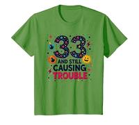 33 and Still Causing Trouble Cadeau d'anniversaire Humour T-Shirt, Enfant, Herbe, 10 Ans