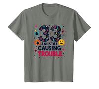 33 and Still Causing Trouble Cadeau d'anniversaire Humour T-Shirt, Enfant, Vert Kaki chiné, 2 Ans