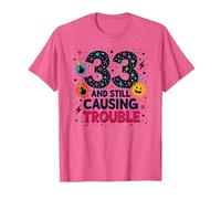 33 and Still Causing Trouble Cadeau d'anniversaire Humour T-Shirt, Homme, Rose Chiné, 3XL