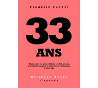 33 ans - Frédéric Taddeï - Grasset - Poche - Recueil