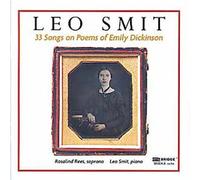 33 Chants Sur Des Poêmes D'emily Dickinson Rees, Sop. & Smit, Piano
