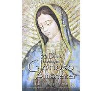 33 Dias Hacia Un Glorioso Amanecer