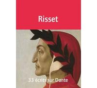 33 écrits sur Dante - Jacqueline Risset - Nous Eds - broché - Essai