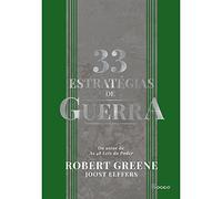 33 estrategias de guerra - Aprenda com as batalhas da historia e venca os desafios cotidianos (Em Portugues do Brasil)