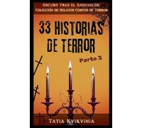 33 Historias de Terror - Parte 3