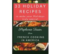 33 HOLIDAY RECIPES: To make your Holidays truly special