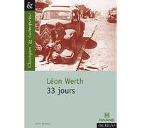 33 jours - Classiques et Contemporains 2002 - Léon Werth - Magnard - Poche - Scolaire / Universitaire