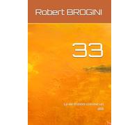 33: La vie entière comme un défi