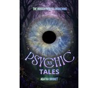 33 PSYCHIC TALES: The Hidden Path to Awakening